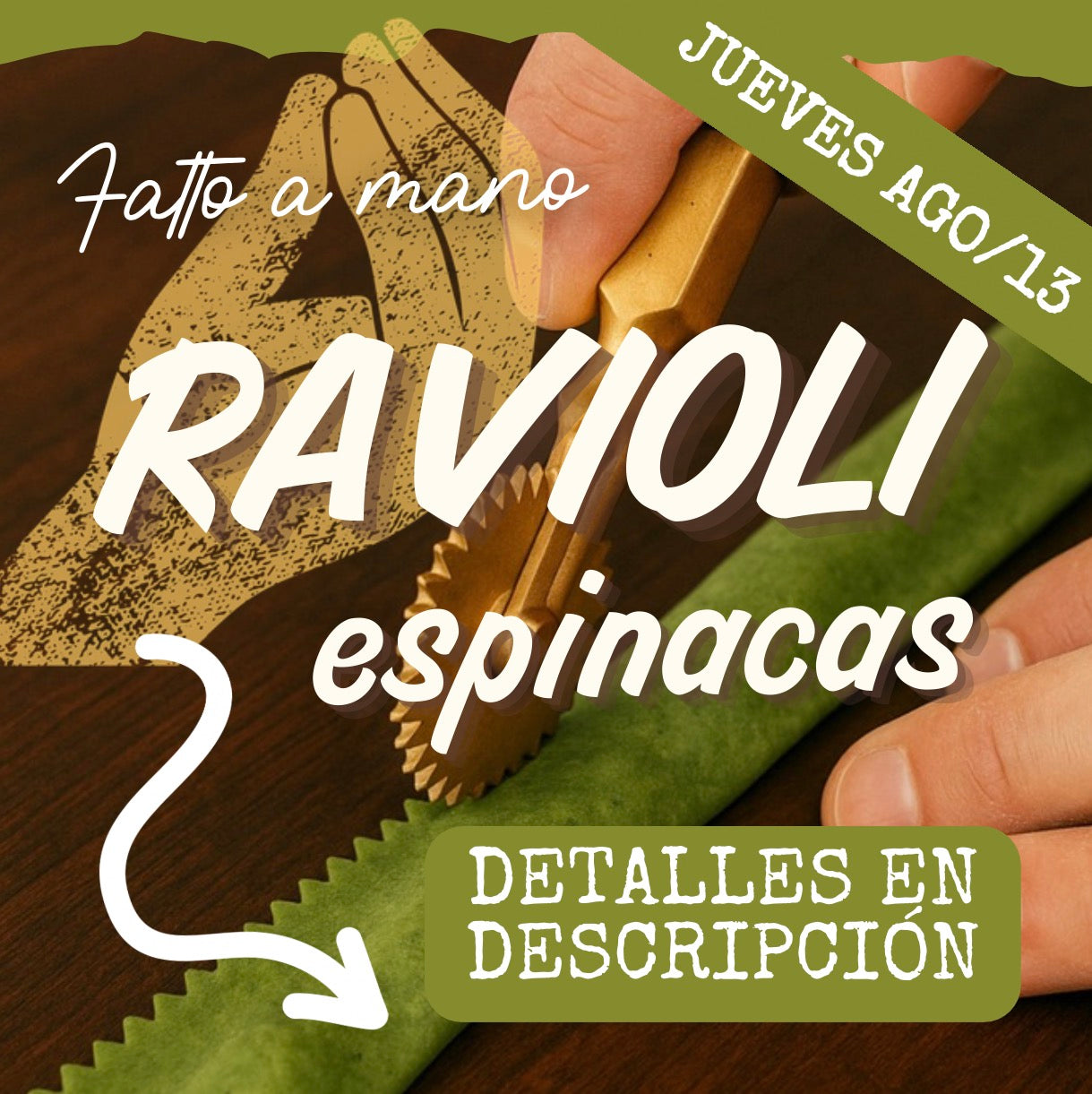 FAM - RAVIOLI JUEVES 13/AGO (6:30-8:30pm)