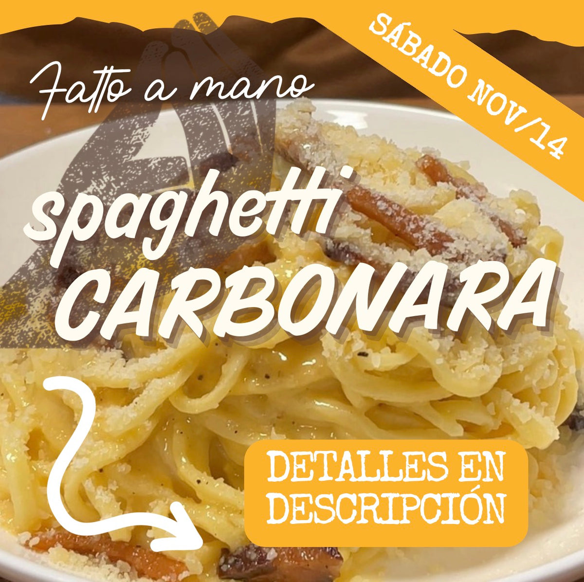 FAM - CARBONARA SÁBADO 14/NOV (6:30-8:30pm)