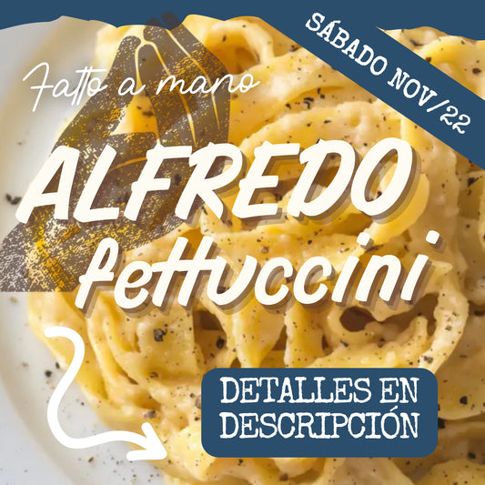 FAM - PASTA ALFREDO SÁBADO 22/NOV (6:30 - 8:30pm)