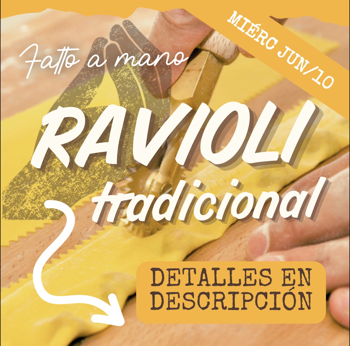 FAM - RAVIOLI MIÉRCOLES 10/JUN (6:30-8:30pm)