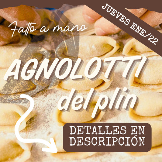 FAM AGNOLOTTI - JUEVES 22/ENE (6:30 - 8:30pm)