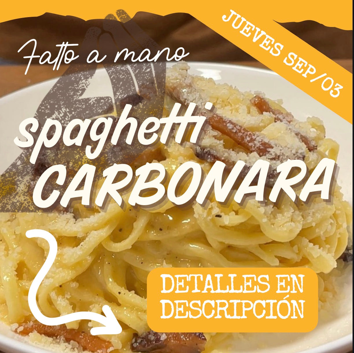 FAM - CARBONARA JUEVES 03/SEP (6:30-8:30pm)