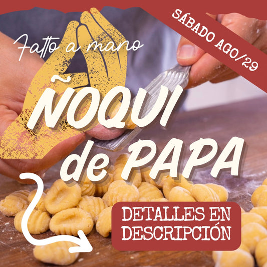 FAM - ÑOQUI SÁBADO 29/AGO (6:30-8:30pm)